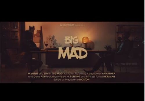 VIDEO: M.anifest ft. Simi – Big Mad [VIDEO]
