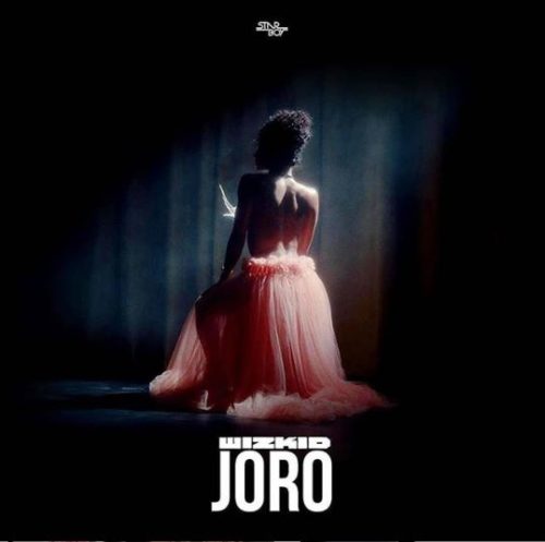 lyrics wizkid Joro