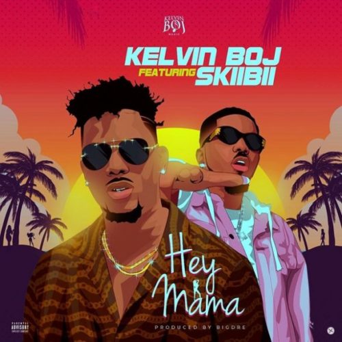 Download mp3 Kelvin BOJ Hey Mama