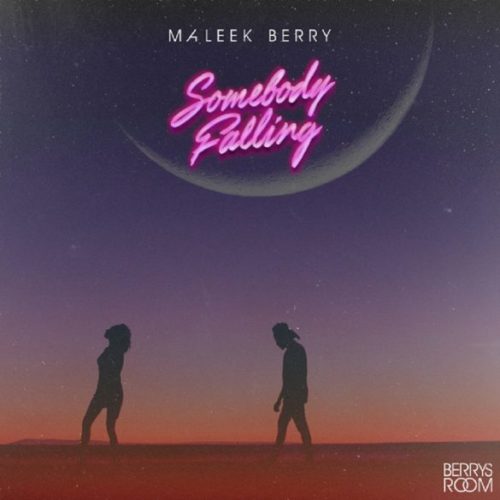 DOWNLOAD MP3 Maleek Berry Somebody Falling