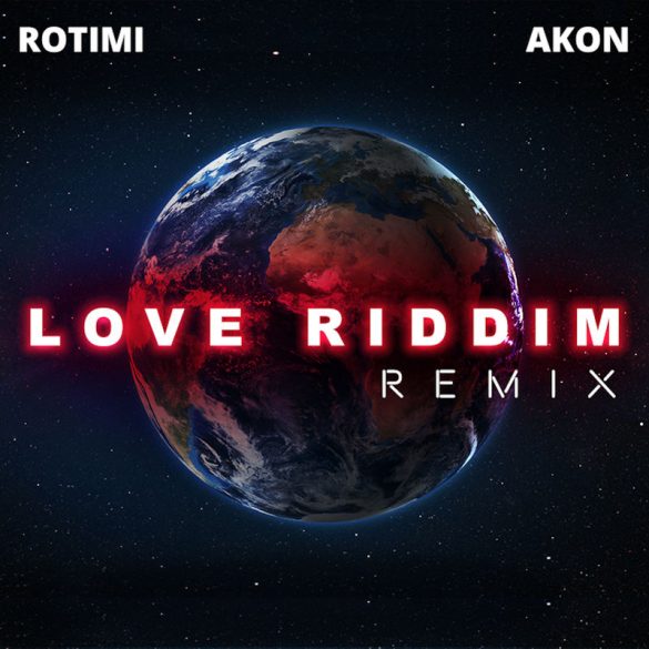 DOWNLOAD MP3: Rotimi ft. Akon – Love Riddim (Remix)