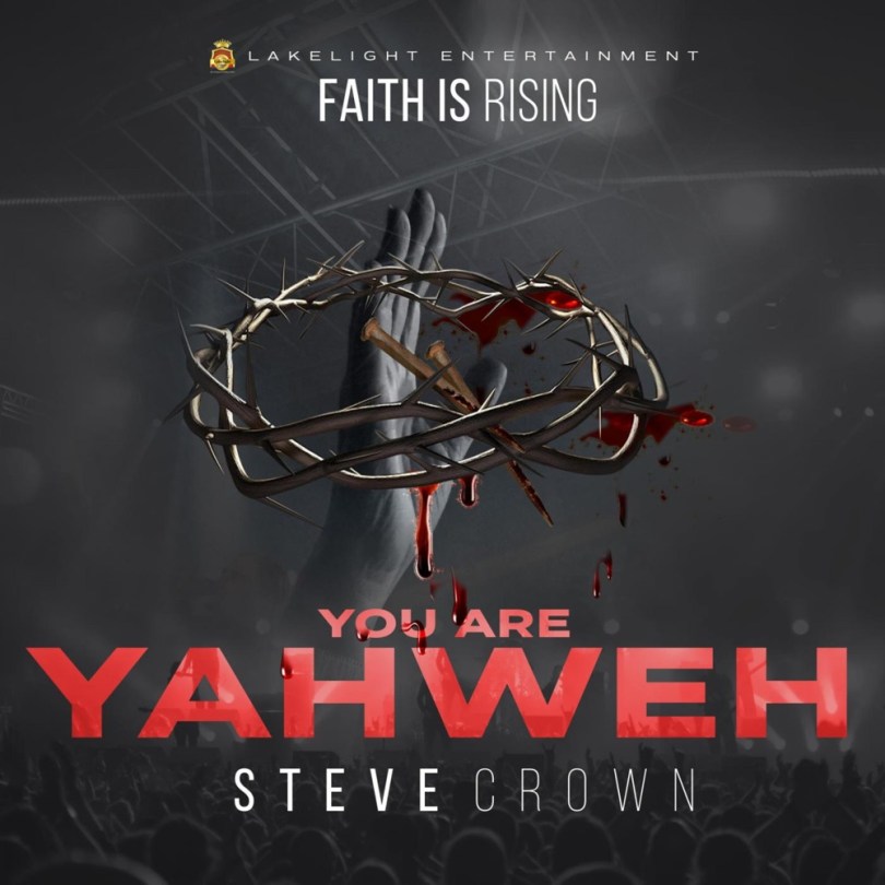 Steve Crown – Mighty God ft. Nathaniel Bassey