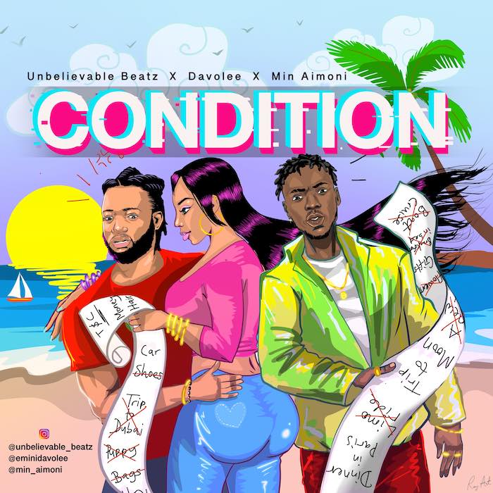 DOWNLOAD MP3: Unbelievable Beatz ft. Davolee – Condition