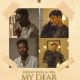 Johnny Drille x Di’Ja – My Dear