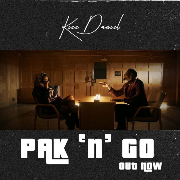Kizz Daniel - Pak 'n' Go [VIDEO]