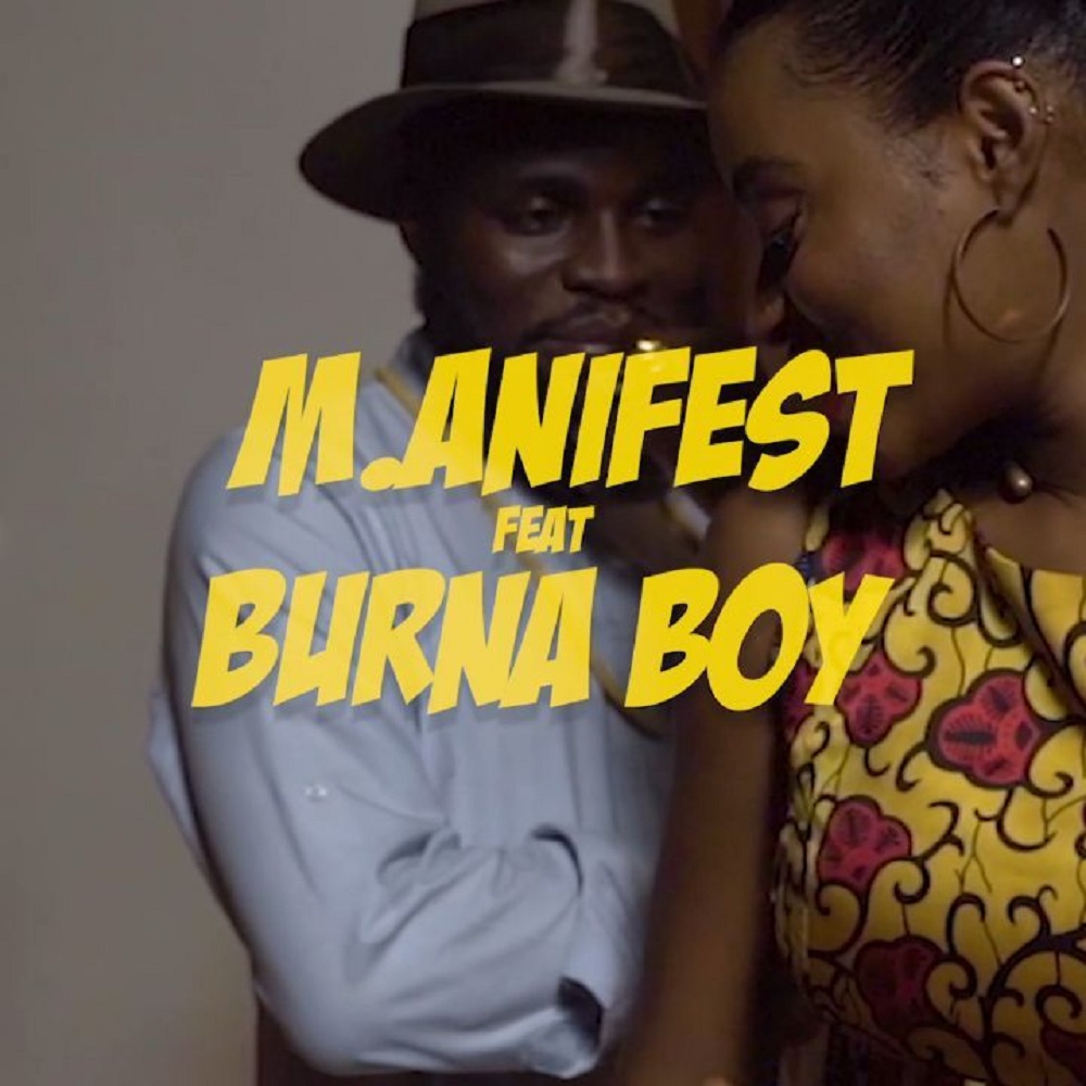 VIDEO: M.anifest – Tomorrow ft. Burna Boy