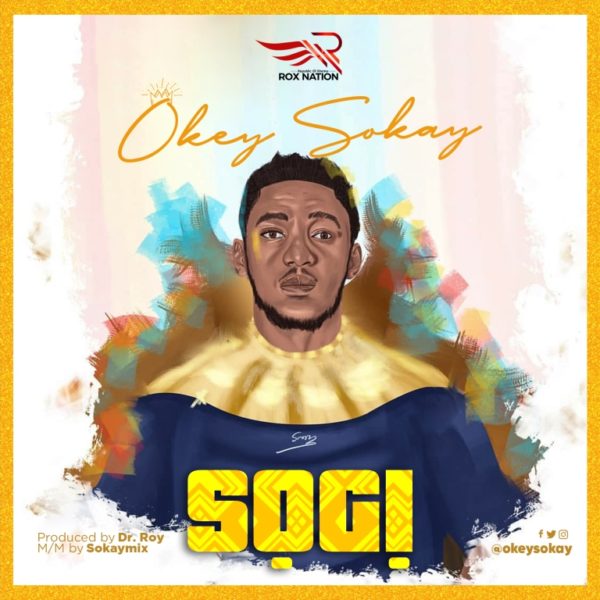 DOWNLOAD MP3: Okey Sokay – Sogi