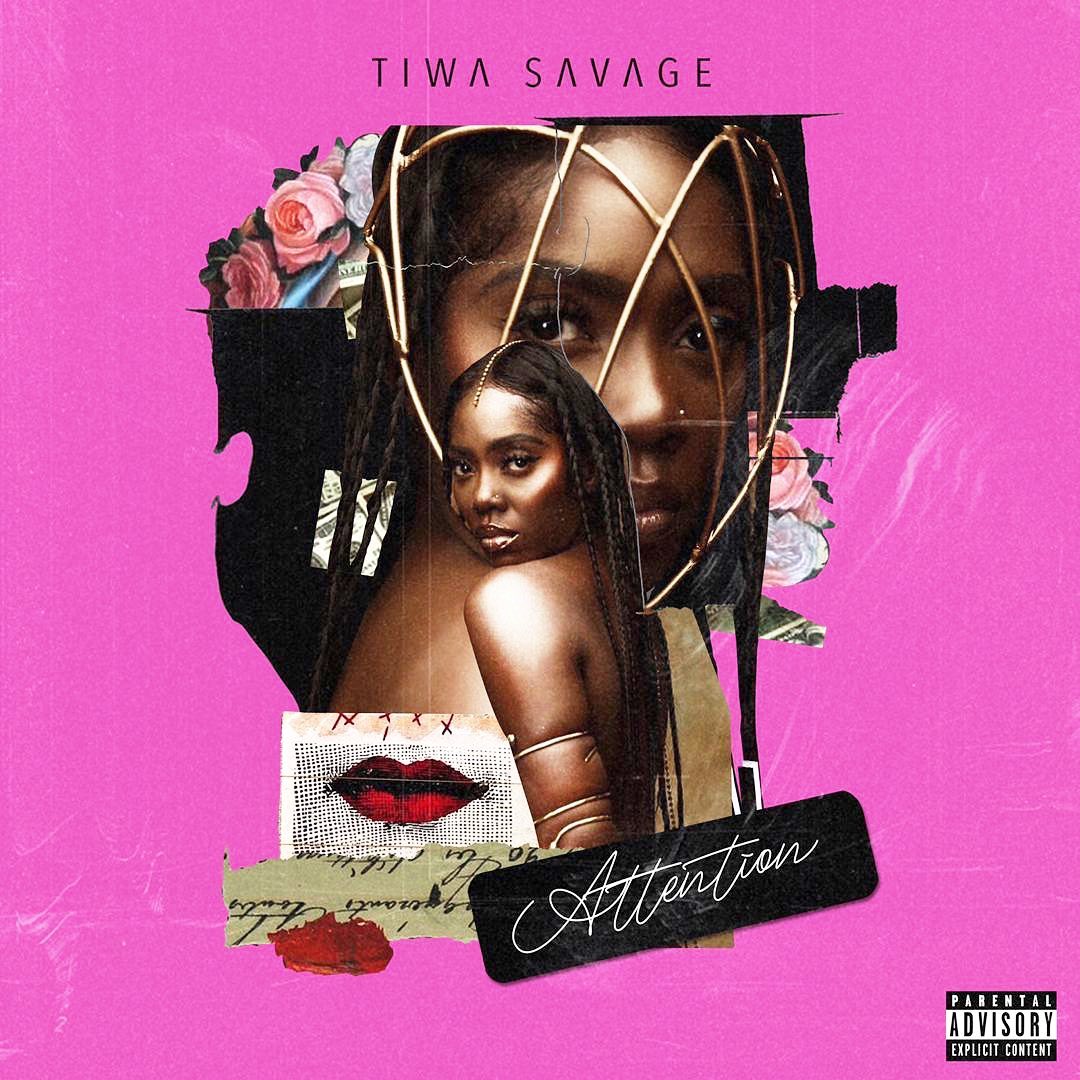 DOWNLOAD MP3: Tiwa Savage Attention
