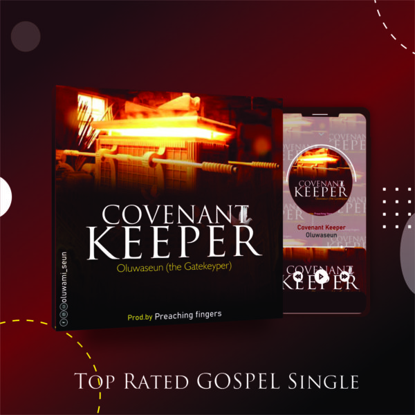 Oluwaseun – Covenant Keeper