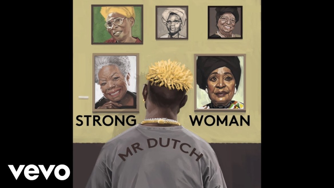 Mr Dutch – Strong Woman