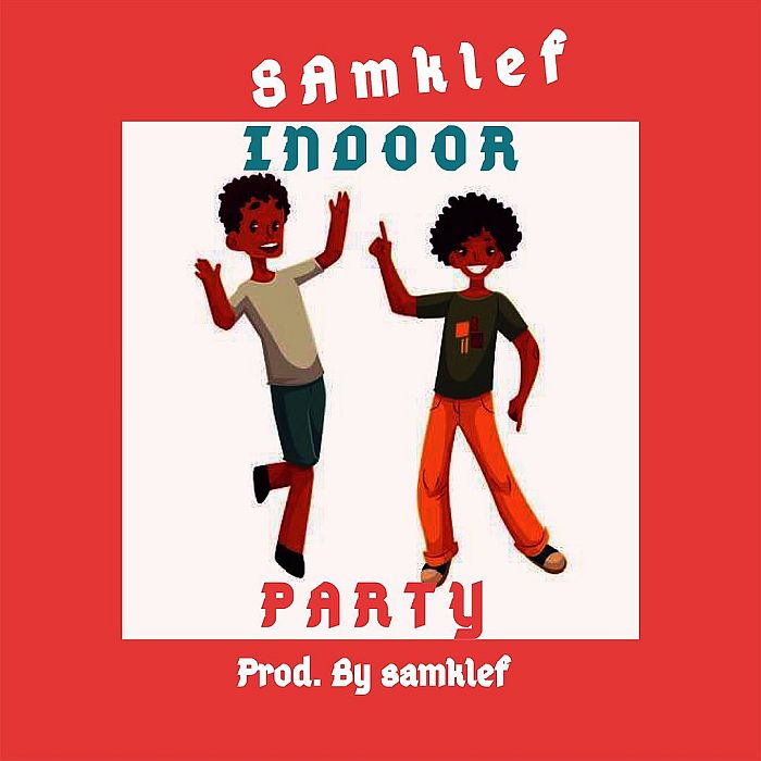 [Music] Samklef – Indoor Party