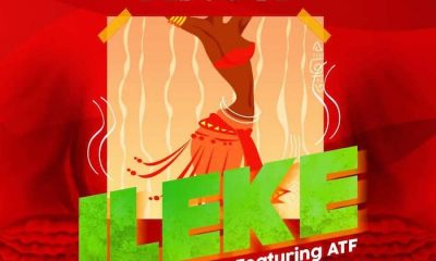 [Music] Anoti Ft. ATF – Ileke