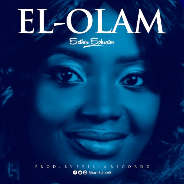 Esther Ephraim – El-Olam