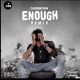 Ogidi Brown – Enough (Remix)