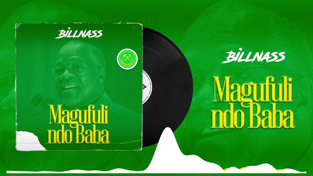 Billnass Magufuli Ndo Baba