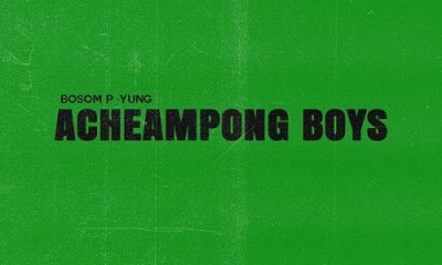 Bosom P-Yung Acheampong Boys