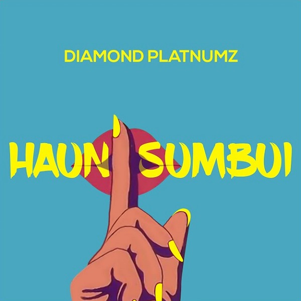 Diamond Platnumz Haunisumbui