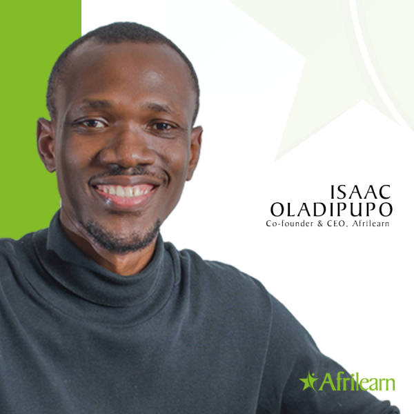 Isaac Oladipupo - Afrilearn Co-founder & CEO