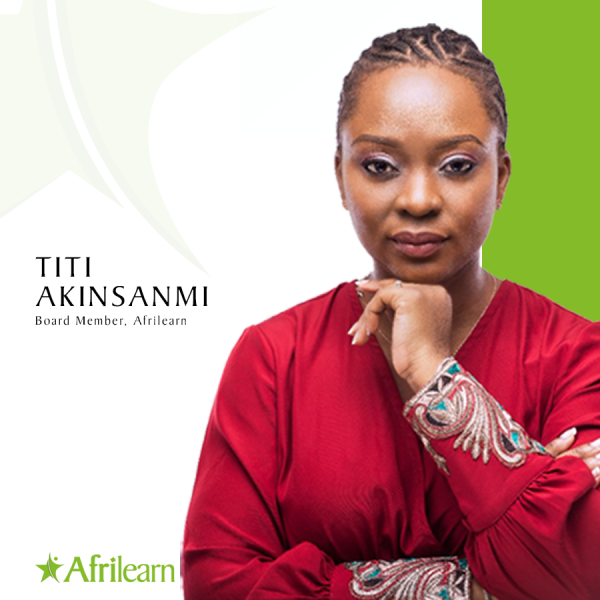 Titi Akinsanmi - Policy Lead at Googlel & Afrilearn Board of Director