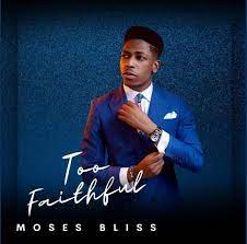 Moses Bliss – Ima Mfo [Lyrics]-TopNaija.ng