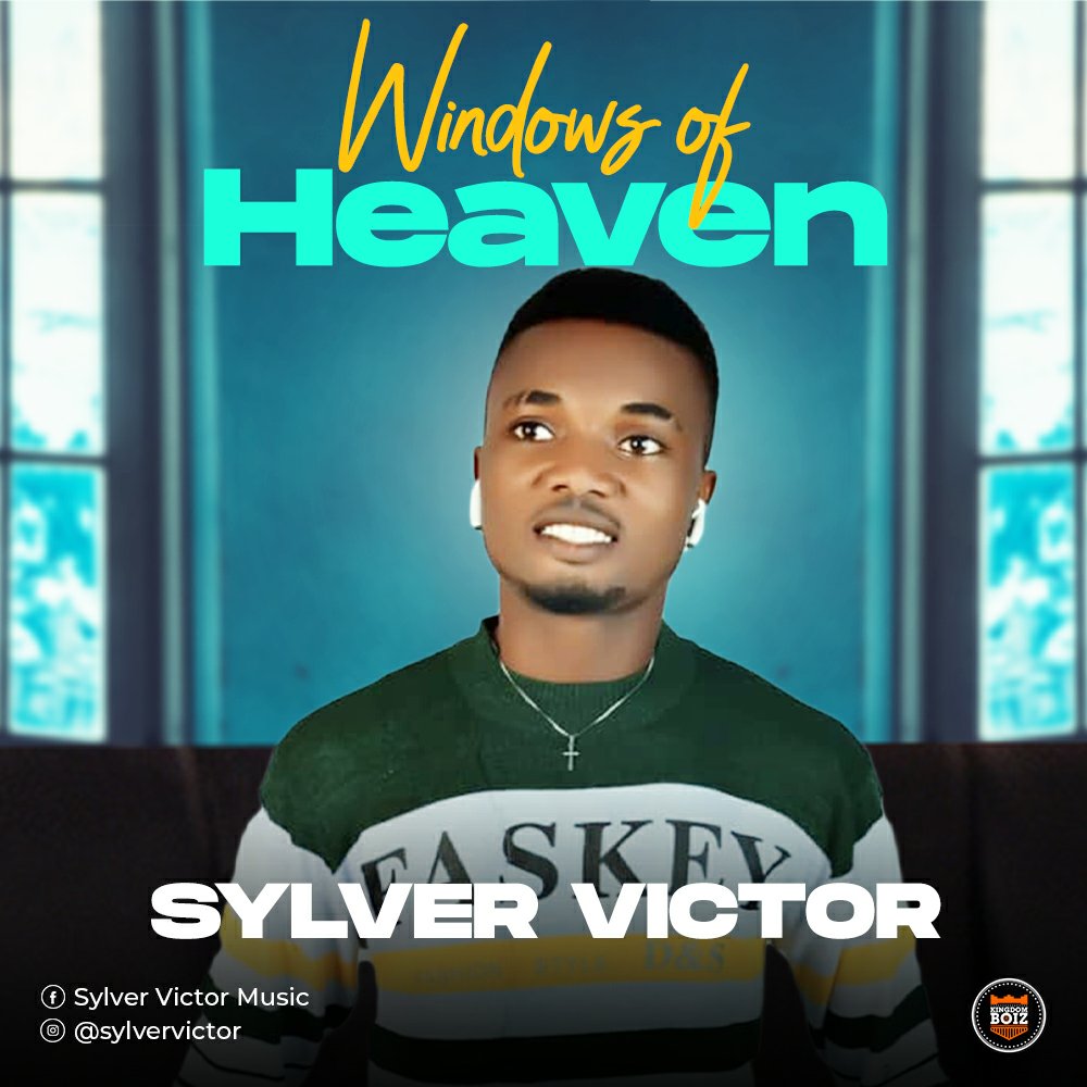 Sylver Victor – Windows Of Heaven-TopNaija.ng