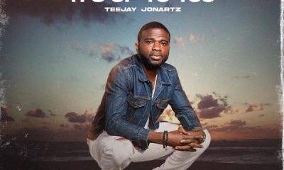 It’s Up To You – Teejay Jonartz [Music + Video]-TopNaija.ng