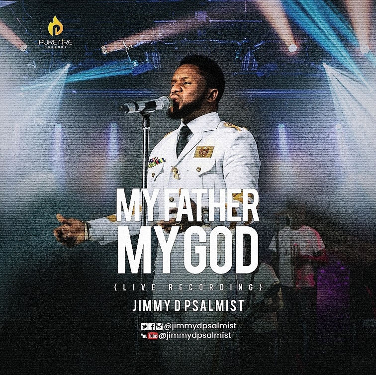 Jimmy D Psalmist – My Father My God (Live Recording)-TopNaija.ng