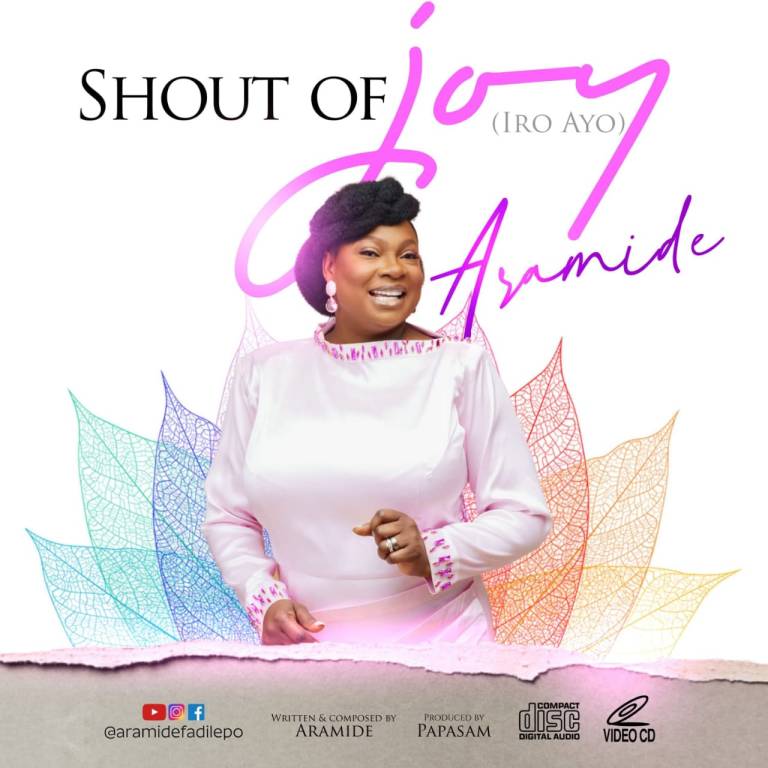 Aramide – Shout of Joy-TopNaija.ng