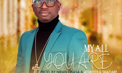 My All You Are – PSA Omoba [Music + Video]-TopNaija.ng