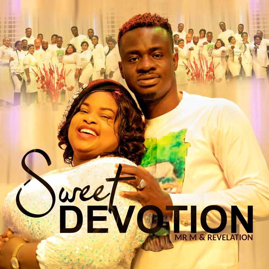 Mr M and Revelation – Sweet Devotion (Live) Video + Audio-TopNaija.ng