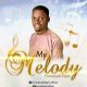 My Melody – Emanuel Elijah-TopNaija.ng