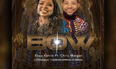 Bow – Enea Kelvin Ft. Chris Morgan-TopNaija.ng