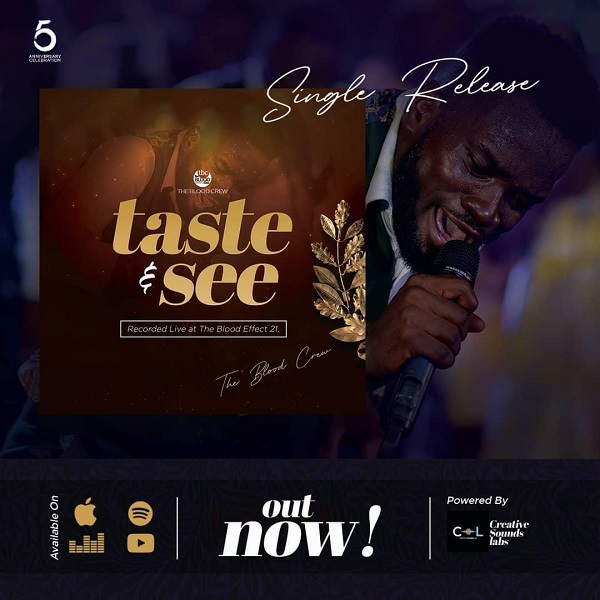 Taste And See – The Blood Crew Ft. Sammy Joyous-TopNaija.ng