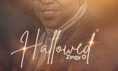 Hallowed – Zingy O-TopNaija.ng