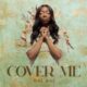 Cover Me – Rae Rae-TopNaija.ng