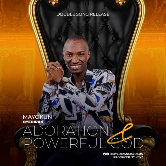 Mayokun Oyediran – Adoration + Powerful God-TopNaija.ng