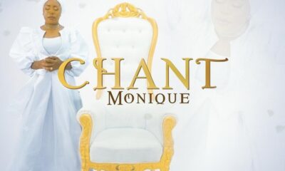 Chant – Monique-TopNaija.ng