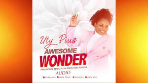 Uty Pius – Awesome Wonder-TopNaija.ng