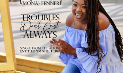 Troubles Don’t Last Always – Mona Fenner-TopNaija.ng