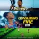 Abdnego – Consuming Fire-TopNaija.ng