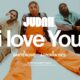 JUDAH – I Love You ft. Dante Bowe & Aaron Moses-TopNaija.ng