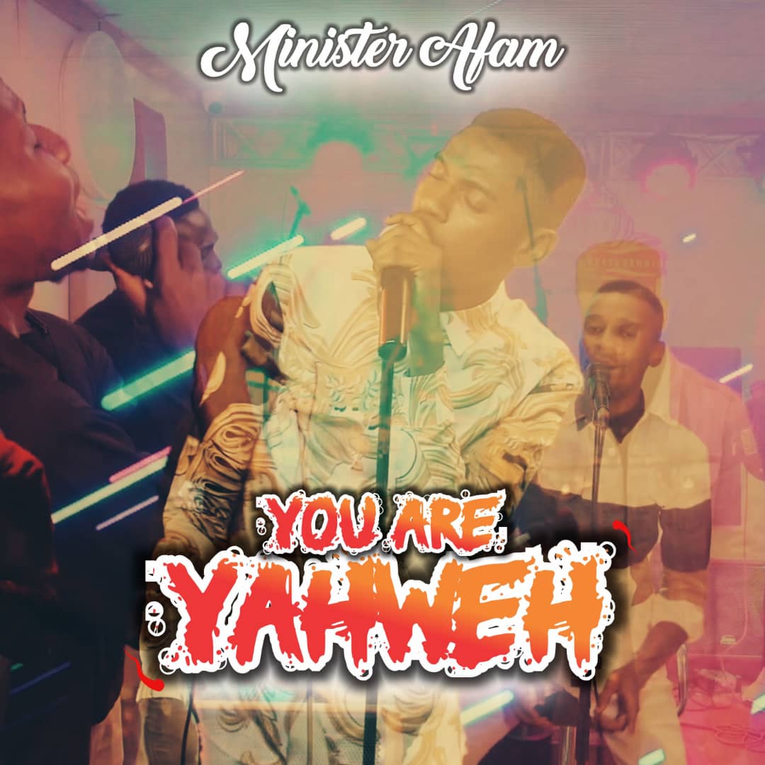 Minister Afam – You Are Yahweh (Live Video)-TopNaija.ng