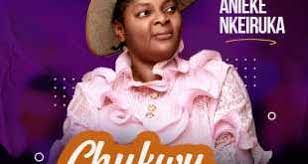 Pst. (Mrs.) Nkeiruka Anieke – Chukwu Inweghi Mgbanwe-TopNaija.ng