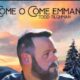 Todd Tilghman – Oh Come O Come Emmanuel