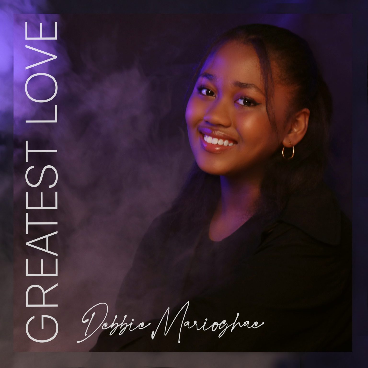 Greatest Love – Debbie Marioghae-TopNaija.ng