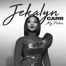 Jekalyn Carr – My Portion Lyrics-TopNaija.ng