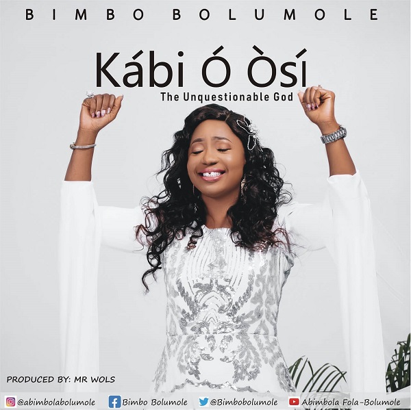 Kabi O Osi – Bimbo Bolumole [ MUSIC + VIDEO]-TopNaija.ng