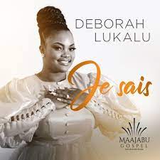 Deborah Lukalu - ‘Je sais’-TopNaija.ng