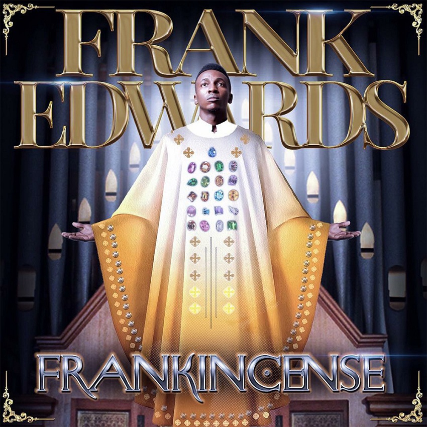 Frank Edwards – Nye Ya Ekele-TopNaija.ng