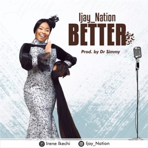 Ijay Nation – Better-TopNaija.ng